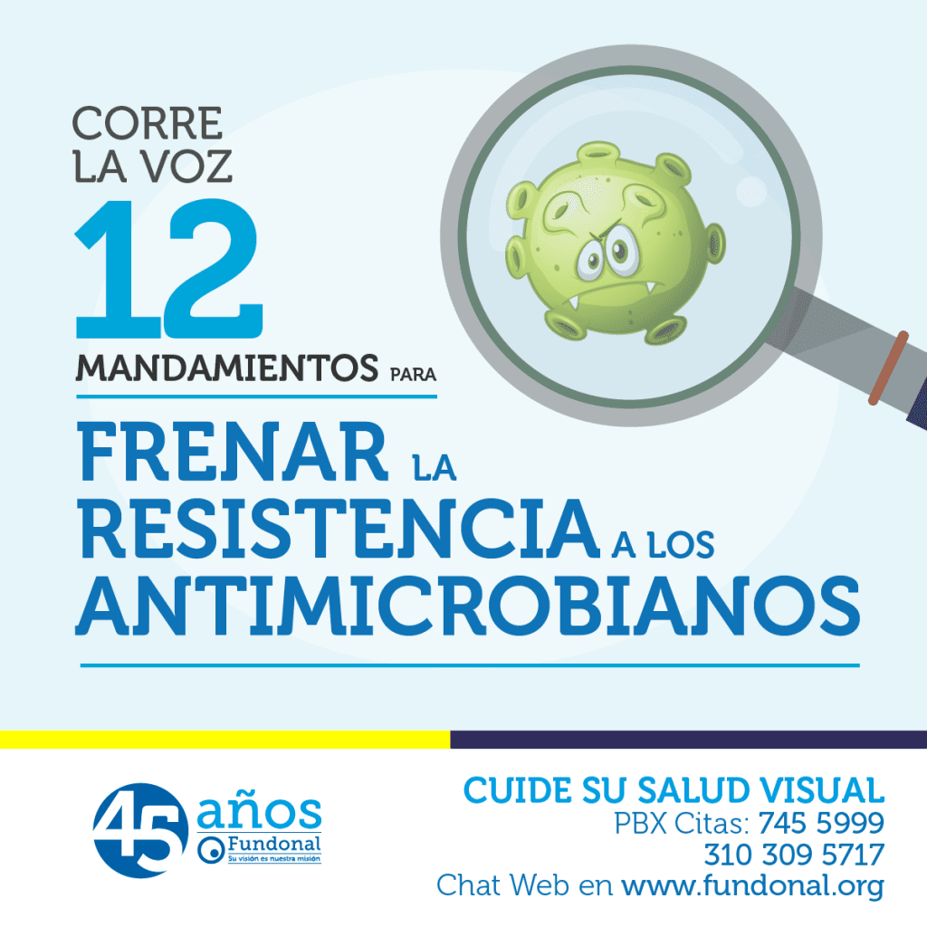 12 MANDAMIENTOS CONTRA LA RESISTENCIA ANTIMICROBIANA
